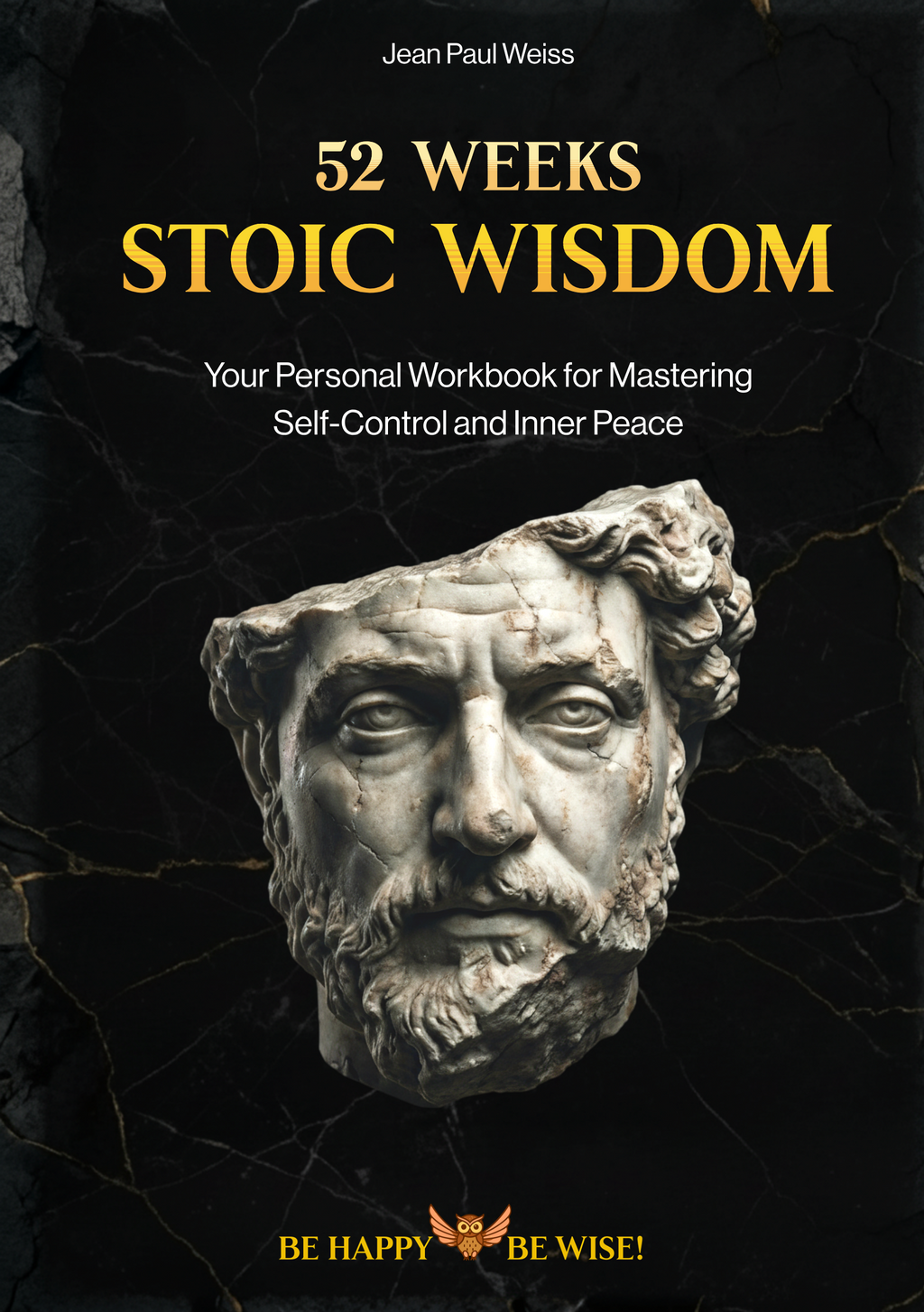 52 Weeks Stoic Wisdom — The Complete Workbook (PDF)